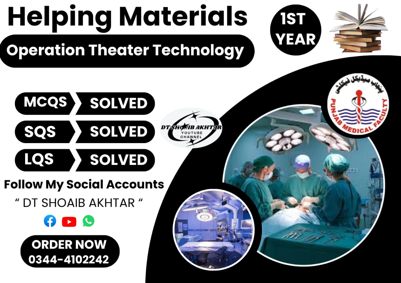 1st Year OT Technician Helping Material (Punjab Medical Faculty – PMF)