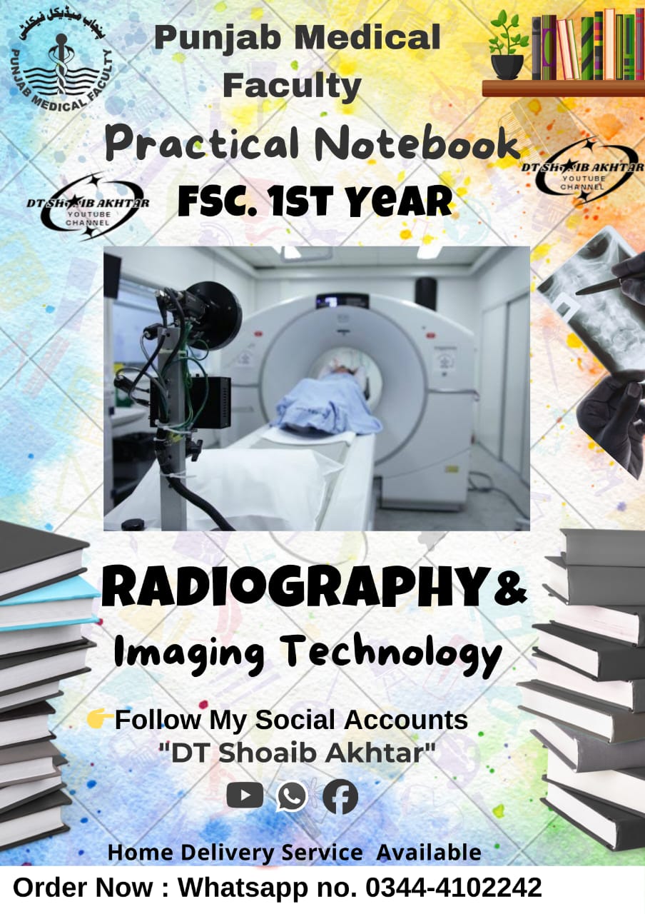 Radiography & Imaging 1st Year Technology Practical Notebook – PMF Approved