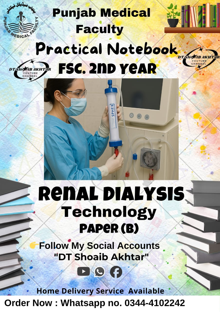 Renal Dialysis Technology Paper A, B 2nd Year Practical Notebook