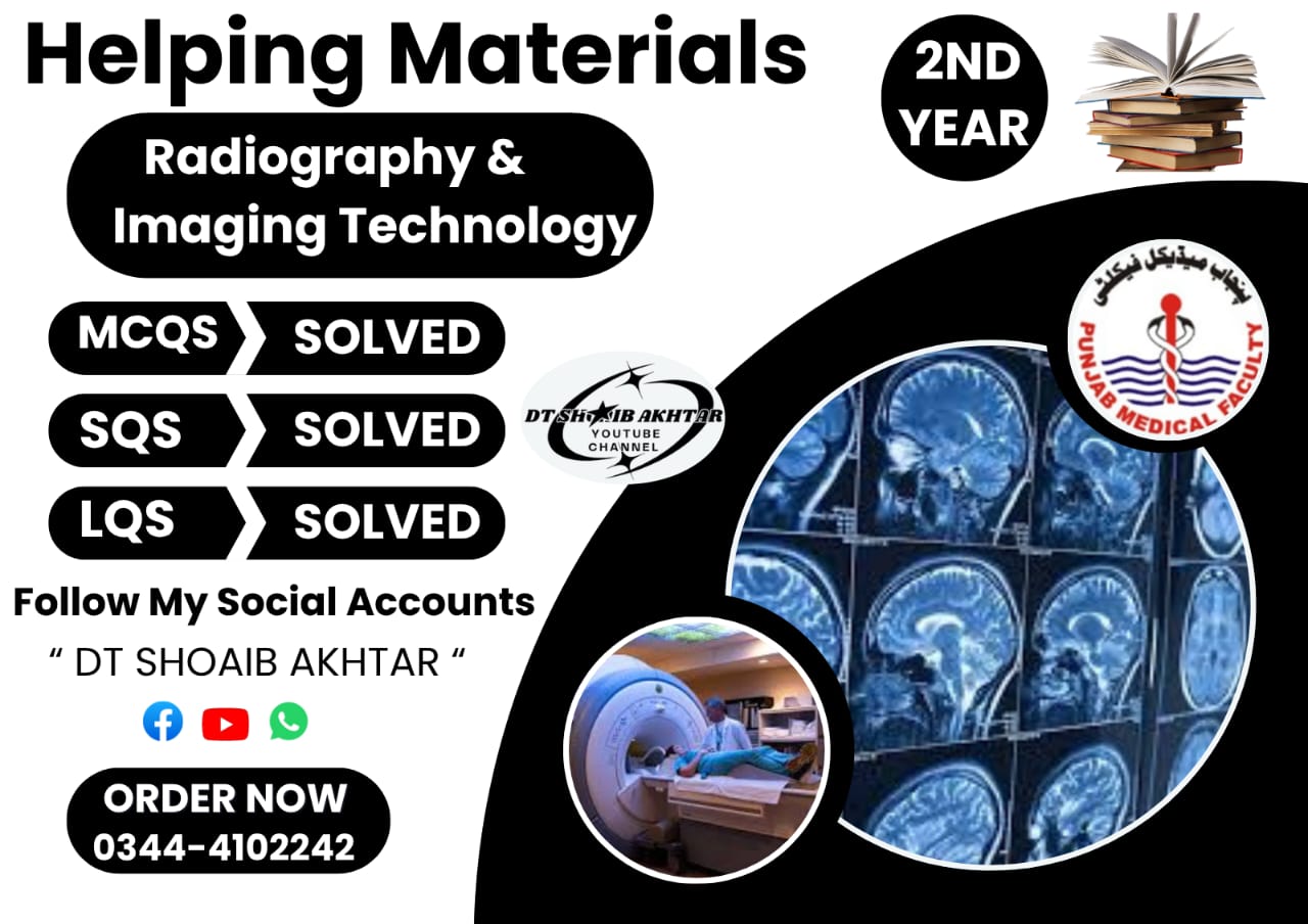 2nd Year Radiology & Imaging Technology – Helping Material (Punjab Medical Faculty – PMF)
