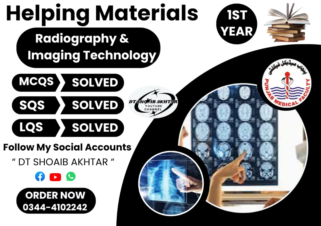 1st Year Radiology & Imaging Technology – Helping Material (Punjab Medical Faculty – PMF)