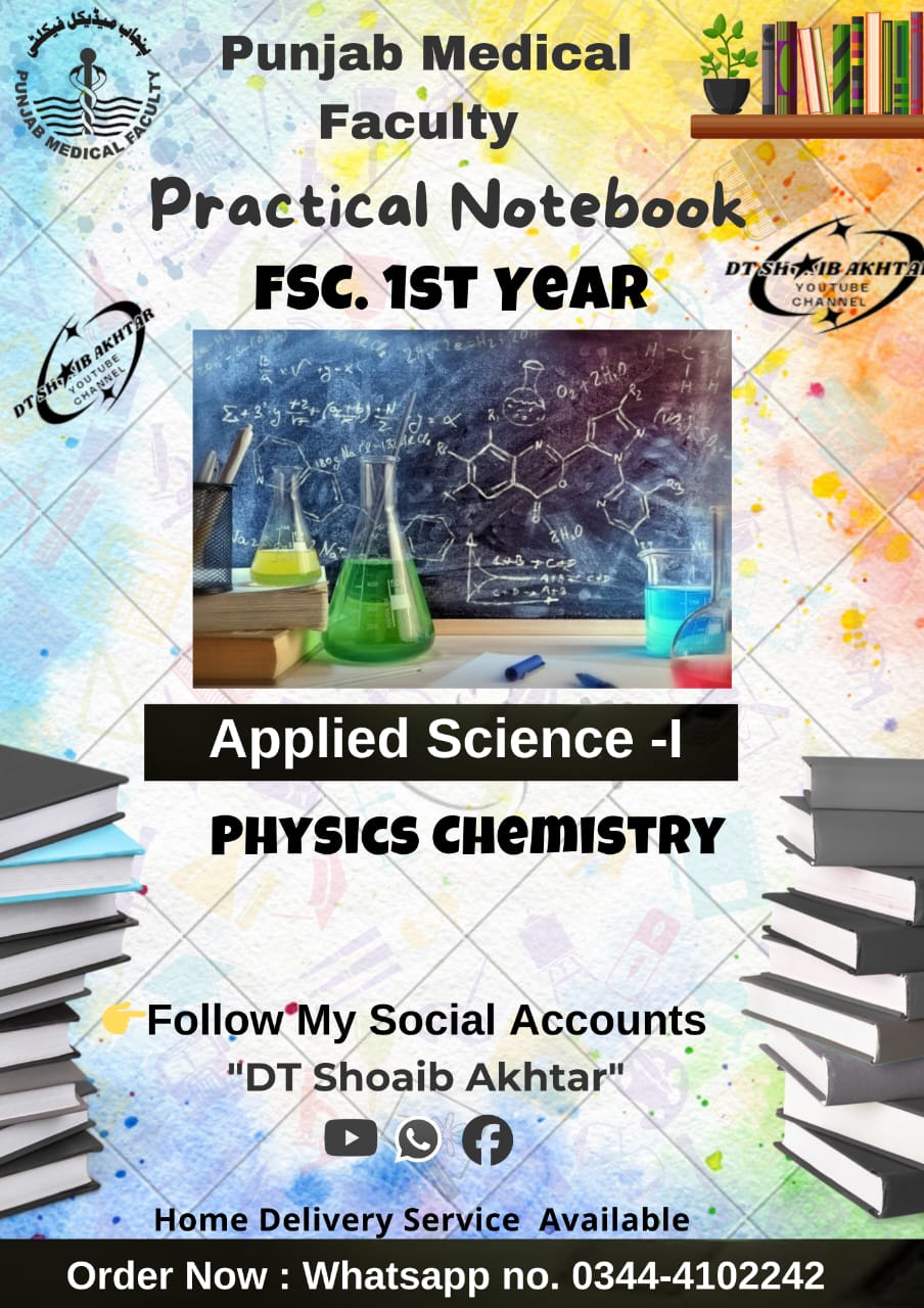 F.Sc 1st Year Applied Sciences (Physics and Chemistry) – Practical Notebook